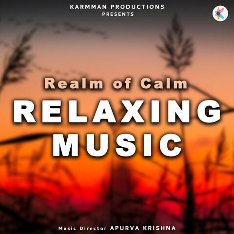 Realm Of Calm - Relaxing Music