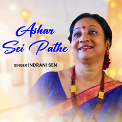 Ashar Sei Pathe
