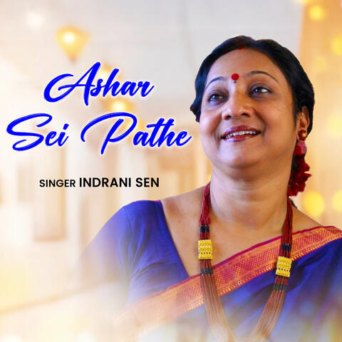 Ashar Sei Pathe