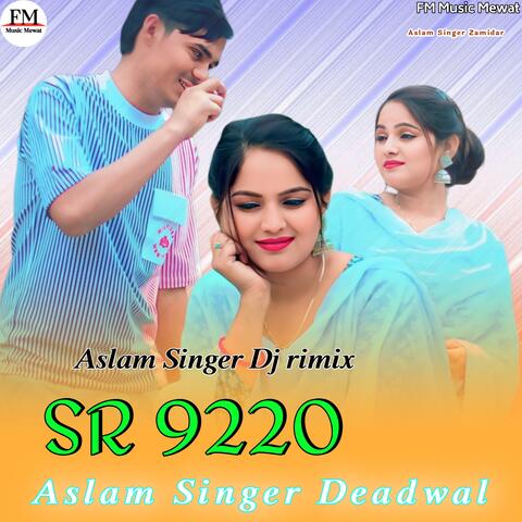 Aslam SR 9220 DJ remix.wav