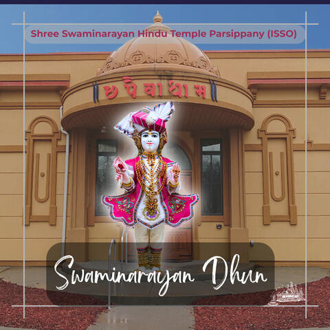 Swaminarayan Dhun By ISSO Parsippany