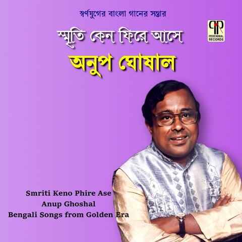 Smriti Keno Phire Ase