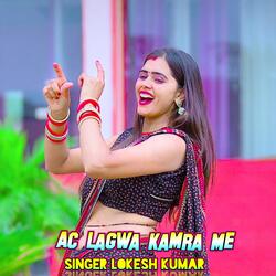 Ac Lagwa Kamra Me