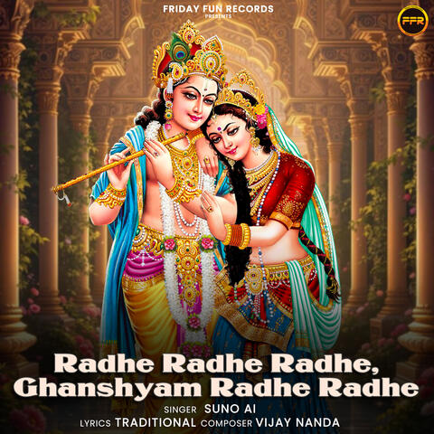 Radhe Radhe Radhe, Ghanshyam Radhe Radhe