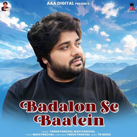 Badalon Se Baatein