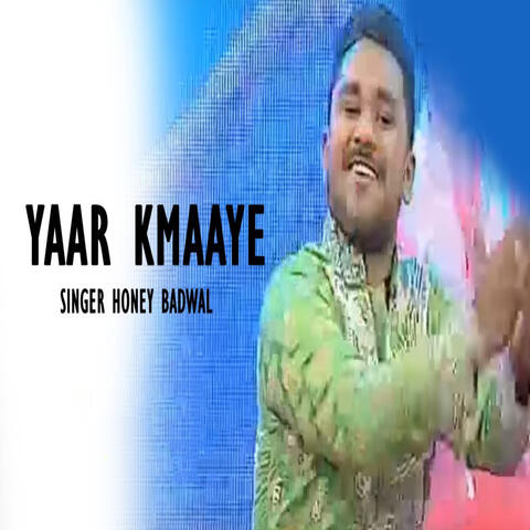 Yaar Kmaaye