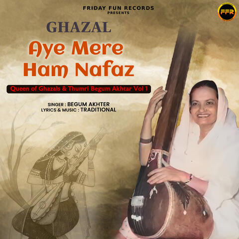 Aye Mere Ham Nafaz