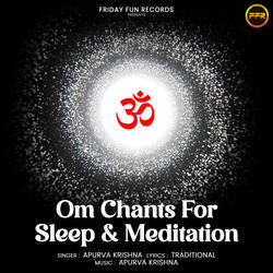 Om Chants For Sleep & Meditation