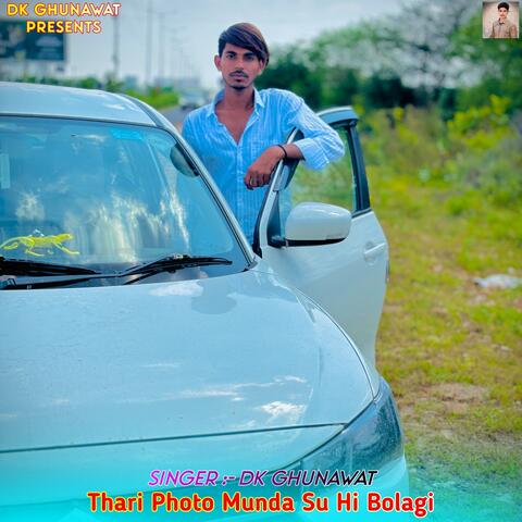 Thari Photo Munda Su Hi Bolagi