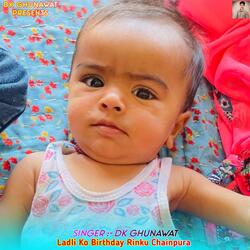 Ladli Ko Birthday Rinku Chainpura