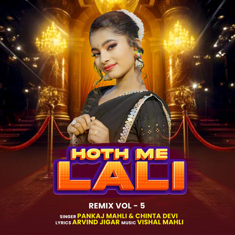 Hoth Me Lali Remix Vol - 5