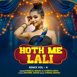 Hoth Me Lali Remix Vol - 4