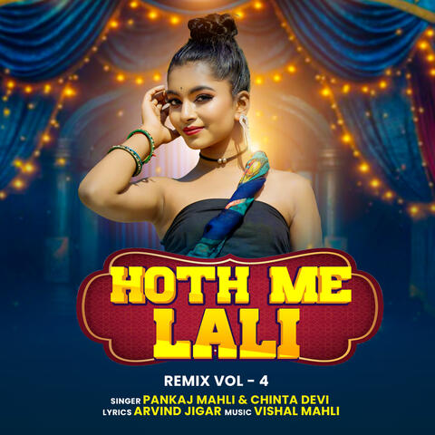 Hoth Me Lali Remix Vol - 4