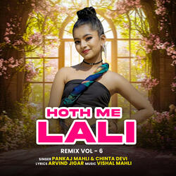 Hoth Me Lali Remix Vol - 6