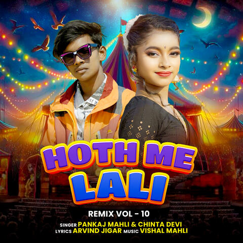 Hoth Me Lali Remix Vol - 10
