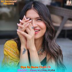 Diya Ko Name Chalh Ch