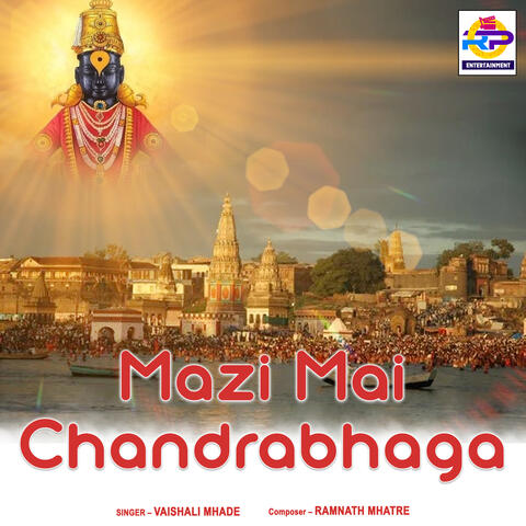 Mazi Mai Chandrabhaga