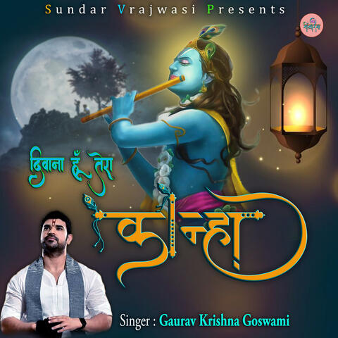 Deewana Hun Tera Kanha