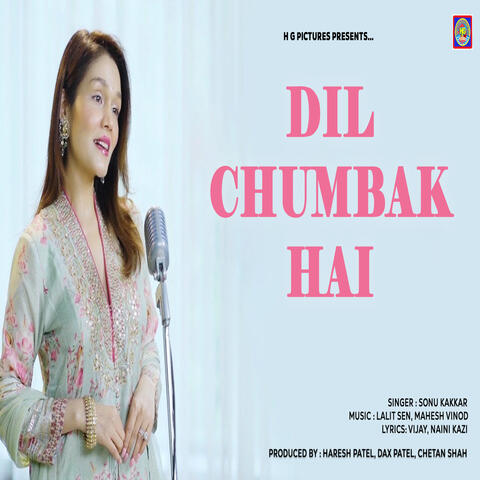 Dil Chumbak Hai