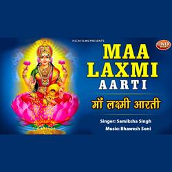 Maa Laxmi Aarti