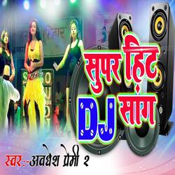 Super Hit DJ Song