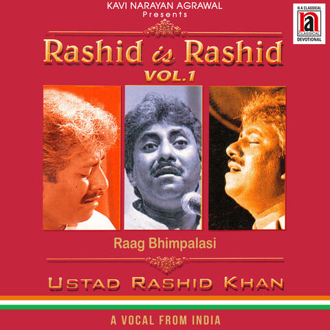 Rashid is Rashid Vol. 1 Raag Bhimpalasi