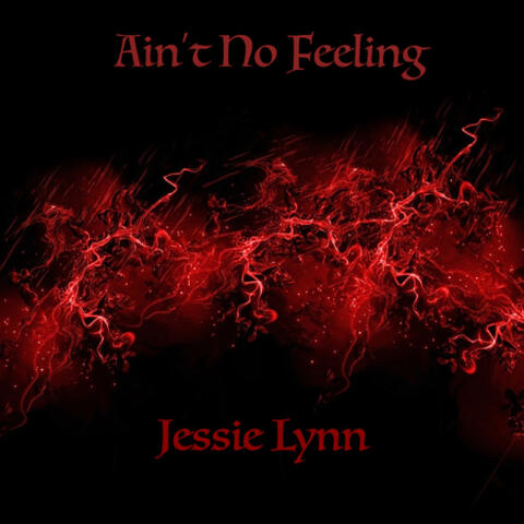 Ain't No Feeling