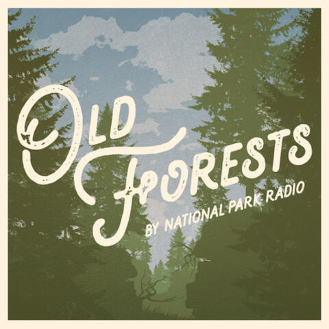 Old Forests