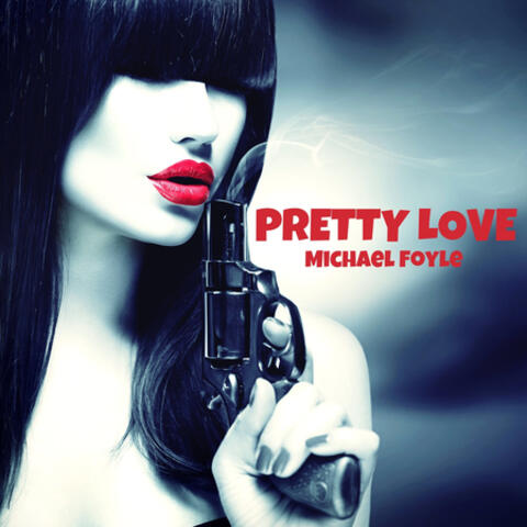Pretty Love