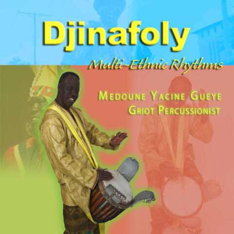 Djinafoly - Multi Ethnic Rhythms
