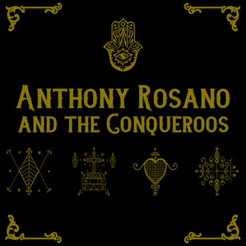 Anthony Rosano and the Conqueroos
