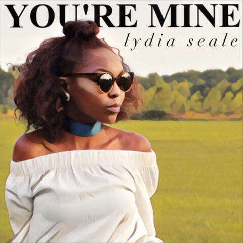 You're Mine