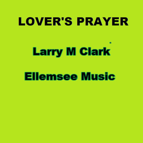 Lover's Prayer