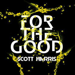 For the Good