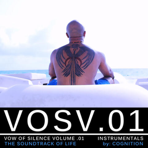 Vow of Silence, Vol. 1: The Soundtrack of Life