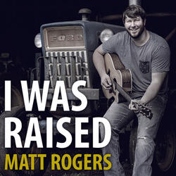 I Was Raised