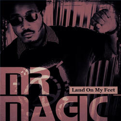Land on My Feet (Peace & Love)