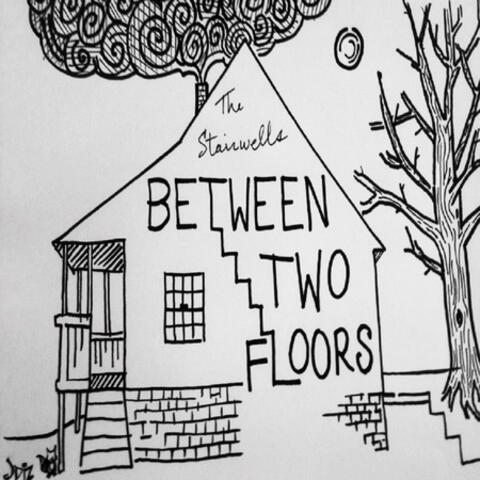 Between Two Floors