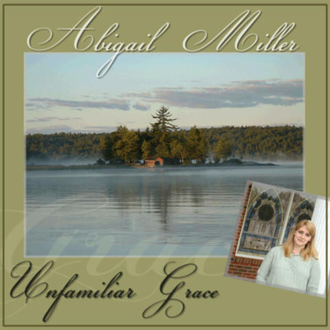 Unfamiliar Grace