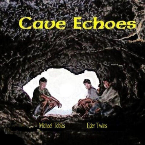 Cave Echoes