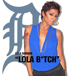Lola Bitch
