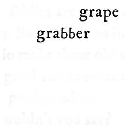 The Grape-Grabber