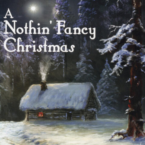 A Nothin' Fancy Christmas