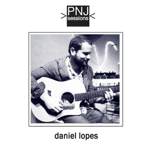 PNJ Sessions: Daniel Lopes