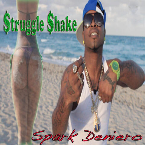 Struggle Shake