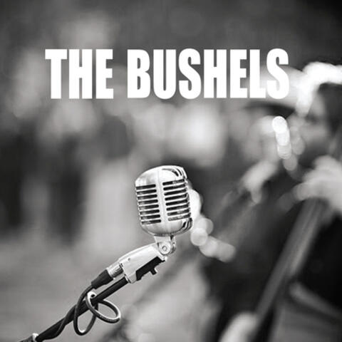 The Bushels