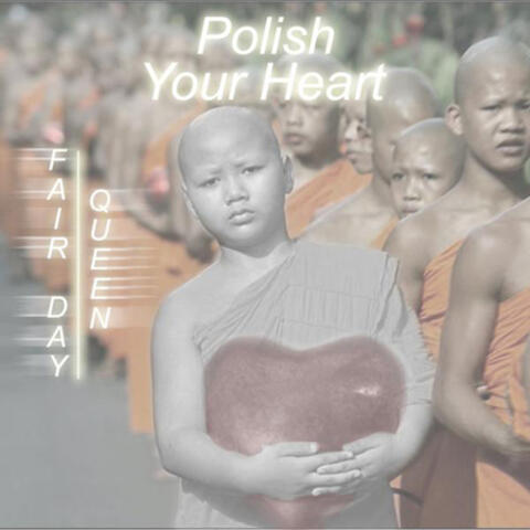 Polish Your Heart