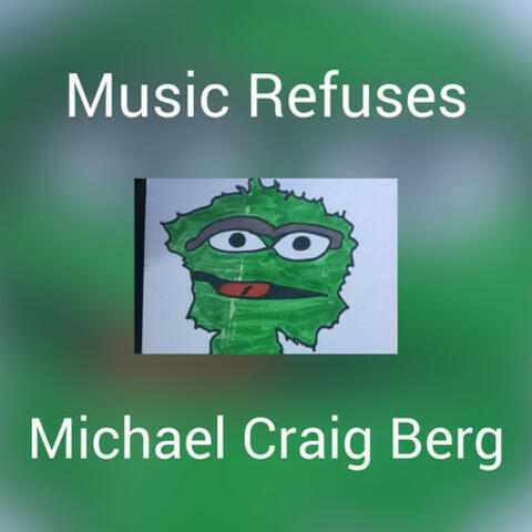Music Refuses