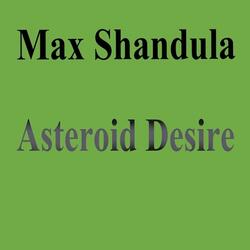 Asteroid Desire