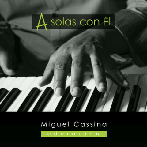 A solas con él adoración